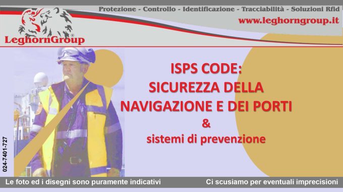ISPS CODE sicurezza della navigazione e dei porti